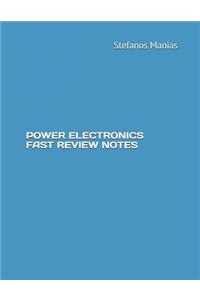 Power Electronics Fast Review Notes