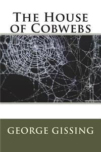The House of Cobwebs