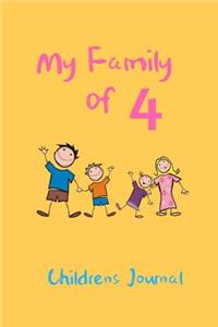 My Family of 4: This blank lined Family Journal is a keepsake to cherish all your precious family moments for years to come