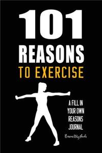 101 Reasons to Exercise