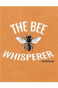 The Bee Whisperer Notebook