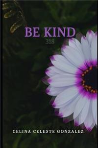 Be Kind