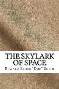 Skylark of Space
