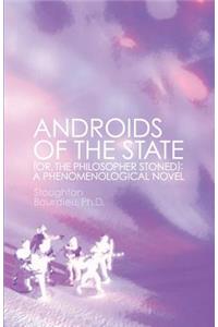 Androids of the State