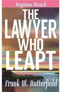 Lawyer Who Leapt