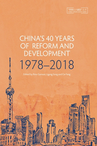 China's 40 Years of Reform and Development