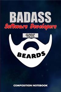 Badass Software Developers Have Beards