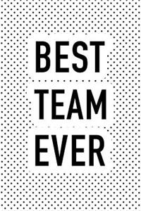 Best Team Ever