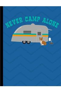 Never Camp Alone