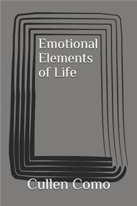 Emotional Elements of Life