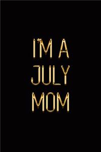 I'm a July Mom