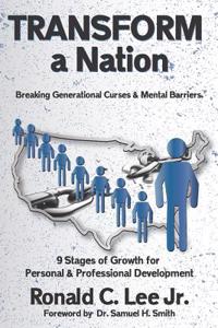 TRANSFORM A Nation