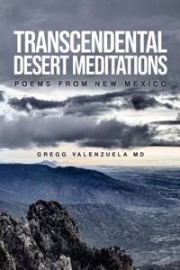 Transcendental Desert Meditations