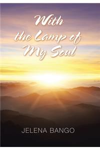 With the Lamp of My Soul