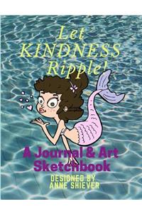 Let Kindness Ripple