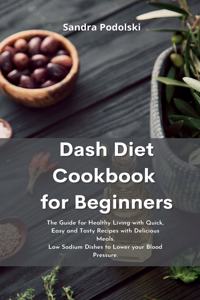Dash Diet Cookbook for Beginners