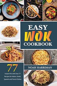 Easy Wok Cookbook