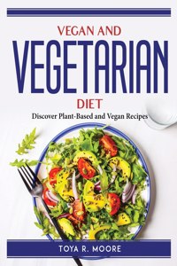 Vegan And Vegetarian Diet