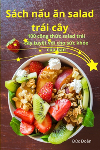 S?ch n?u an salad tr?i c?y