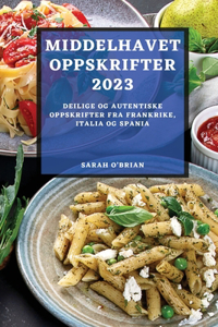 Middelhavet Oppskrifter 2023