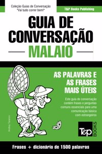 Guia de Conversação Português-Malaio e dicionário conciso 1500 palavras