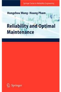 Reliability and Optimal Maintenance