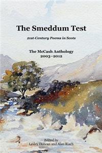 The Smeddum Test - 21st-Century Poems in Scots - The McCash Anthology 2003-2012