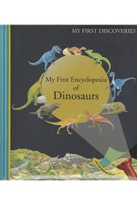 My First Encyclopedia of Dinosaurs