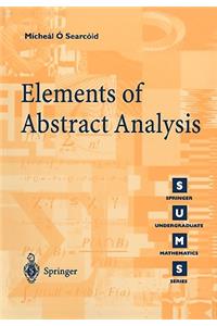 Elements of Abstract Analysis