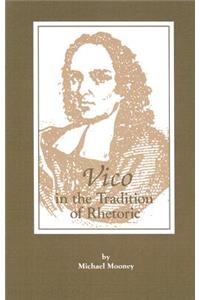 Vico in the Tradition of Rhetoric