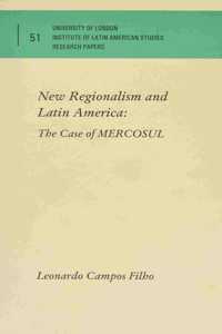 New Regionalism and Latin America