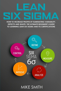 Lean Six Sigma