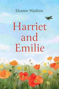 Harriet and Emilie