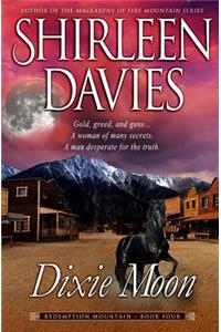 Dixie Moon