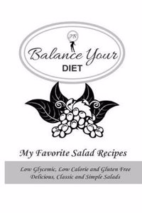 My Favorite Salad Recipes