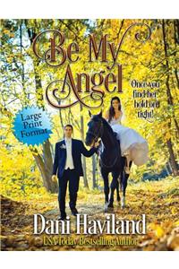 Be My Angel