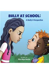 Bully At School