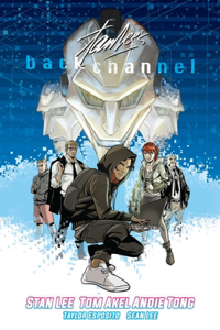 Stan Lee's Backchannel Volume 1