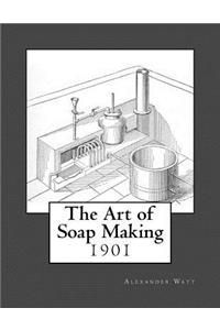 The Art of Soap Making
