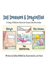Daydreamers and Dragonflies