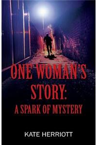 One Woman's Story