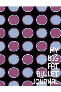 My Big Fat Bullet Journal Big Circles Pink and Grey