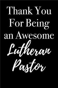 Thank You for Being an Awesome Lutheran Pastor