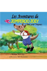 Les Adventures de Jumperoo Joey Amis pour Toujours
