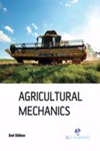 Agricultural Mechanics (2Nd Edition)