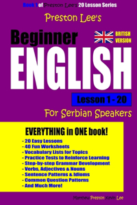 Preston Lee's Beginner English Lesson 1 - 20 For Serbian Speakers (British)