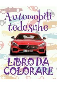 ? Automobili tedesche ? Auto Disegni da Colorare ? Libro da Colorare In Età Prescolare ? Libro da Colorare per I Bambini In Età Prescolare