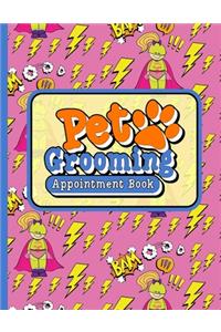 Pet Grooming Appointment Book