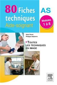 80 Fiches Techniques Aide-Soignant