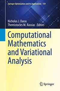 Computational Mathematics and Variational Analysis